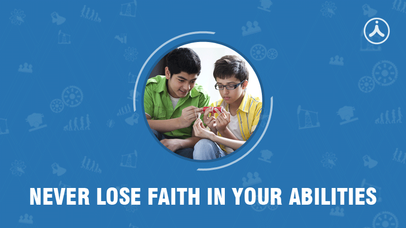 Trust your Abilities