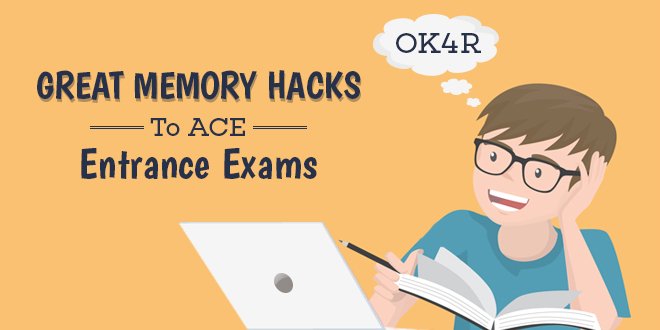 Great Memory Hacks to Ace Entrance Exams