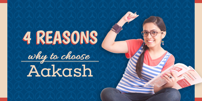 Reasons to choose Aakash