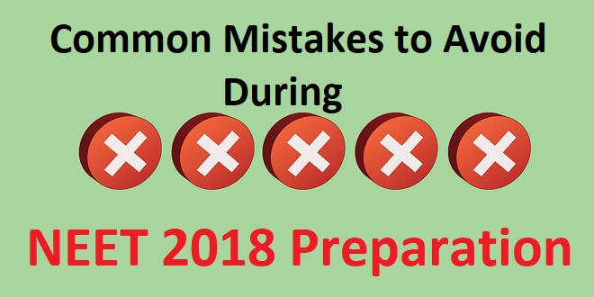 Common Mistakes to Avoid on NEET 2018 Exam Day