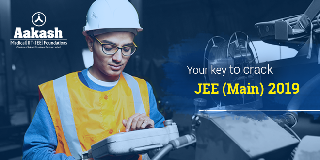 Your key to crack JEE (Main) 2019