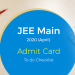 JEE Main 2020 (APRIL) Admit card - To do Checklist