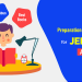 Preparation Strategy for JEE (Main)