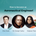 How to become an Aeronautical Engineer