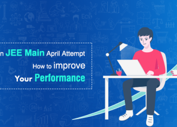 Tips on JEE Main April Attempt