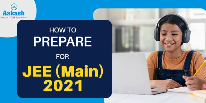 prepare for JEE Main 2021