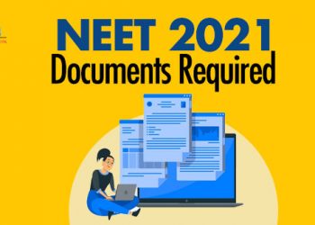 Documents Required for NEET 2021