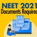 Documents Required for NEET 2021