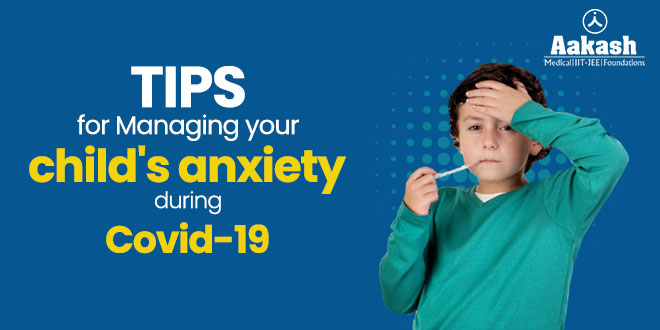 Tips to manage your child's Anxiety