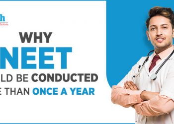 Should NEET be conducted more than Once a year