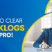 How to clear backlogs like a Pro!