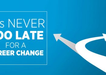 It's never to late to change your career