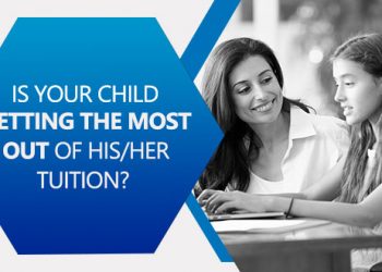 Is your child getting the most out of his/her tuition?