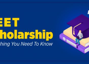 NEET Scholarship - All you need to know