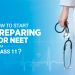 How to prepare for NEET from Class 11