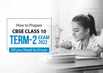 How to prepare for CBSE Class 10 term 2 exam