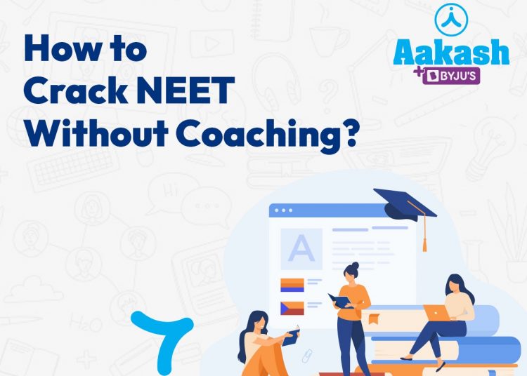 NEET Preparation Without Coaching