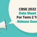 CBSE 2022 Date sheet for term 2 to release soon