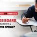 Is CBSE Board a better option?