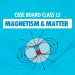 Magnetism and matter notes for cbse class 12