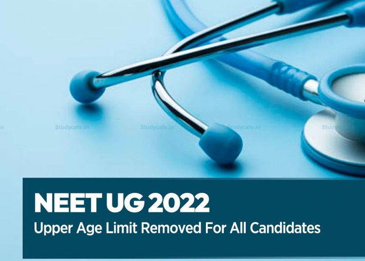 NEET-UG 2022 Upper age limit Removed