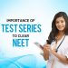 NEET Test Series: Importance of test series to clear NEET
