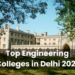 Top Engineering Colleges in Delhi 2025