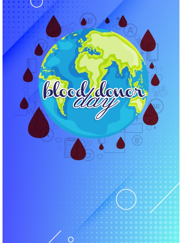 World Blood Donor Day 2022: 12 Reasons Why You Should Donate Blood