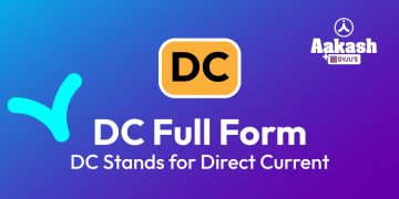 DC Full Form: DC Stands for Direct Current