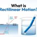 What is rectilinear Motion