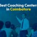 Best coaching centers in Coimbatore
