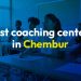 Best coaching centers in Chembur