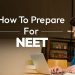 Last Minute Tips and Best Wishes from the Toppers for NEET 2024