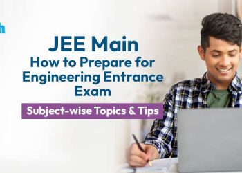 How to Prepare for Engineering Entrance Exam
