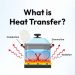 What is heat transfer?