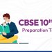 CBSE 10th & 12th Preparation tips