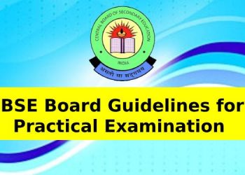 CBSE Board Guidelines for Practical Examination