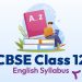 CBSE Class 12 English Syllabus