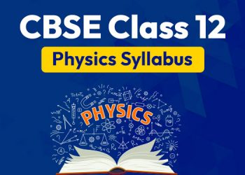 CBSE Class 12 Physics Syllabus