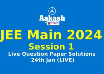 JEE Main 2024 Session 1 Live Question Paper Solutions 24th Jan (LIVE)