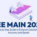 JEE Main 2024: Step by Step Guide to Enhance Calculation, Accuracy and Speed
