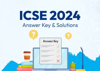 ICSE Answer Key & Solutions 2024