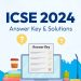 ICSE Answer Key & Solutions 2024