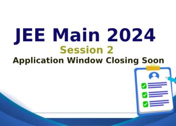 JEE Main 2024 Session 2 Application Window Closing Soon
