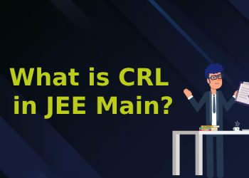 What is CRL in JEE Main