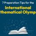 7 Preparation Tips for the International Mathematical Olympiad