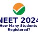 How Many Students Registered for NEET 2024