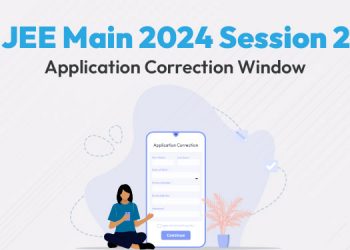 JEE Main Session 2 Application Correction Window Now Open!