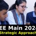 JEE Main 2024 Strategic Approach