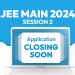 JEE Main 2024: Last Date to Apply for Session 2 Extended, Check Complete Details Here